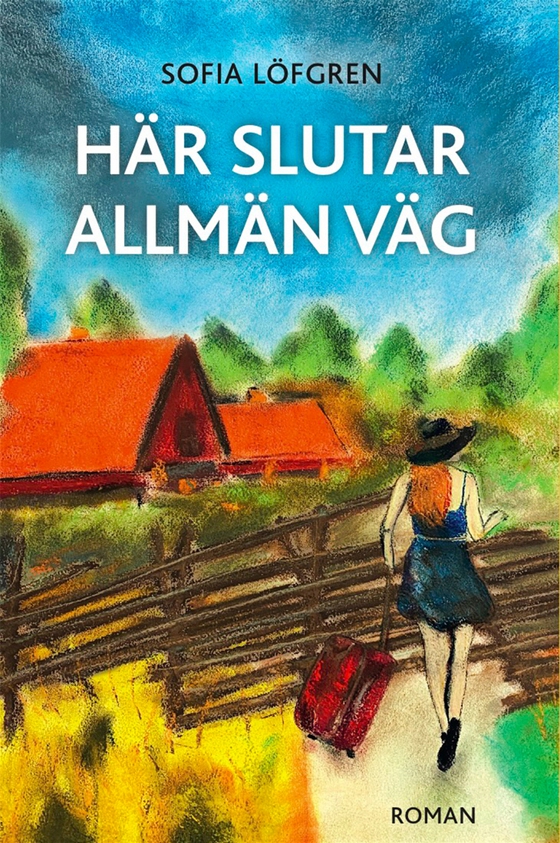 Här slutar allmän väg