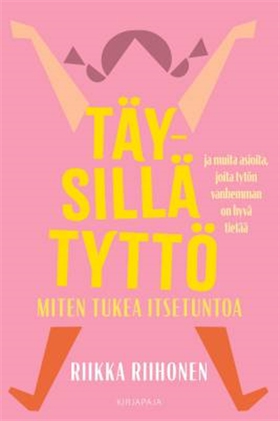 Täysillä tyttö (e-bok) av Riikka Riihonen