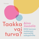 Taakka vai turva?