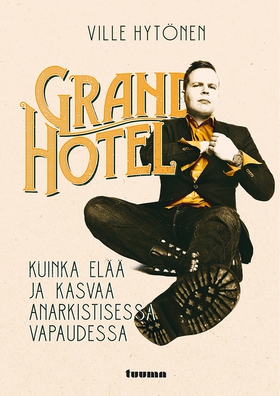 Grand Hotel (e-bok) av Ville Hytönen