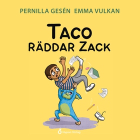 Taco räddar Zack (ljudbok) av Pernilla Gesén