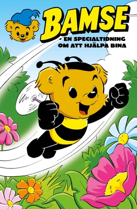 Bamse. En specialtidning om att hjälpa bina (e-