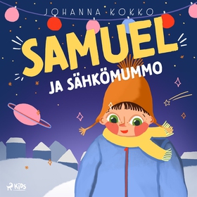 Samuel ja sähkömummo (ljudbok) av Johanna Kokko