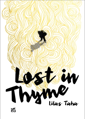 Lost in Thyme (e-bok) av Lilas Taha