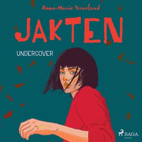 Jakten - Undercover (ljudbok) av Anne-Marie Don
