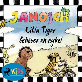 Lilla Tiger behöver en cykel (ljudbok) av Janos