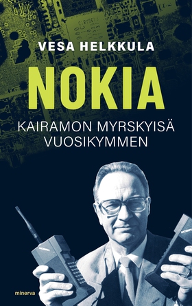 Nokia - Kairamon myrskyisä vuosikymmen (e-bok) 