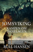 Jomsviking – Kampen om Danelagen