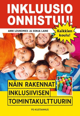 Inkluusio onnistuu! (e-bok) av Anni Loukomies,