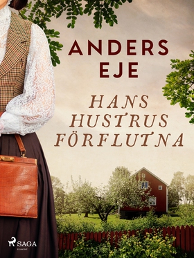 Hans hustrus förflutna (e-bok) av Anders Eje