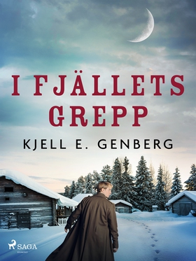 I fjällets grepp (e-bok) av Kjell E. Genberg