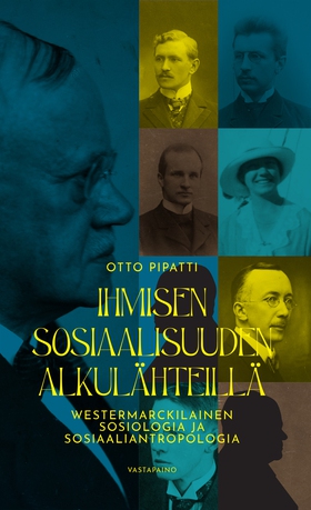 Ihmisen sosiaalisuuden alkulähteillä (e-bok) av