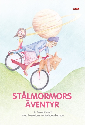 Stålmormors äventyr (e-bok) av Tanja Jibrandt