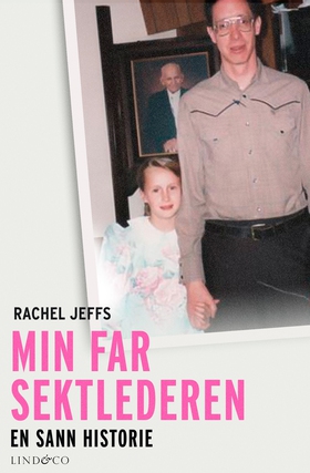 Min far sektledaren (e-bok) av Rachel Jeffs