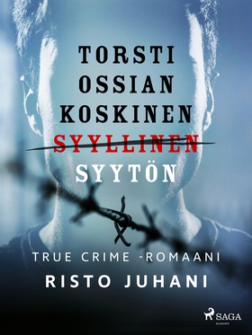 Torsti Ossian Koskinen – syyllinen-syytön (e-bo