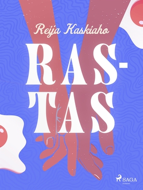 Rastas (e-bok) av Reija Kaskiaho