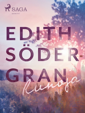Runoja (e-bok) av Edith Södergran