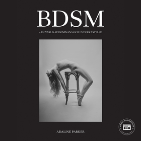 BDSM - En värld av dominans och underkastelse (
