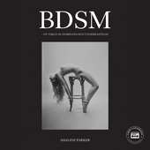BDSM - En värld av dominans och underkastelse