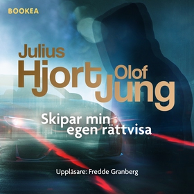 Skipar min egen rättvisa (ljudbok) av Julius Hj