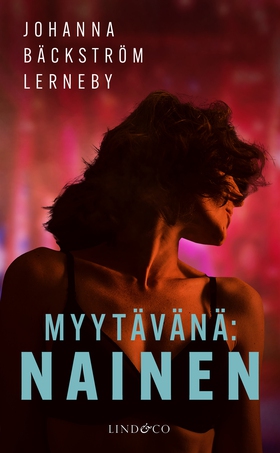 Myytävänä: nainen (e-bok) av Johanna Bäckström 