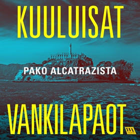 Pako Alcatrazista (ljudbok) av Kuuluisat vankil
