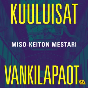 Miso-keiton mestari (ljudbok) av Kuuluisat vank