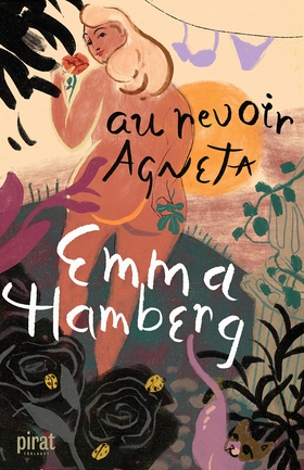 Au revoir Agneta (e-bok) av Emma Hamberg