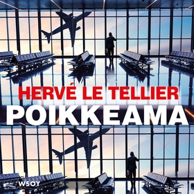 Poikkeama (ljudbok) av Hervé Le Tellier