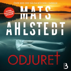 Odjuret (ljudbok) av Mats Ahlstedt