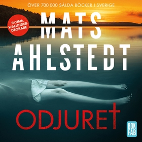 Odjuret (ljudbok) av Mats Ahlstedt