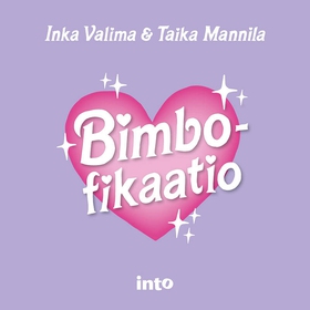 Bimbofikaatio (ljudbok) av Inka Valima, Taika M