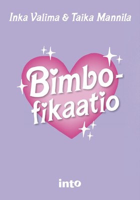 Bimbofikaatio (e-bok) av Inka Valima, Taika Man