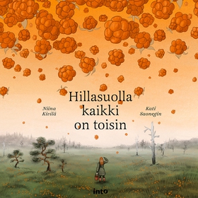 Hillasuolla kaikki on toisin (ljudbok) av Kati 