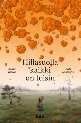 Hillasuolla kaikki on toisin (e-bok) av Kati Sa