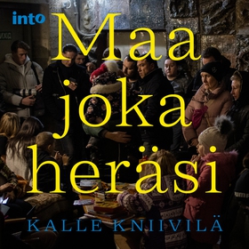 Maa joka heräsi (ljudbok) av Kalle Kniivilä