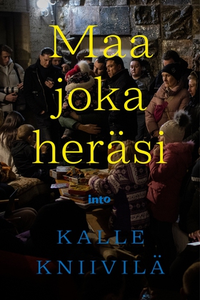 Maa joka heräsi (e-bok) av Kalle Kniivilä