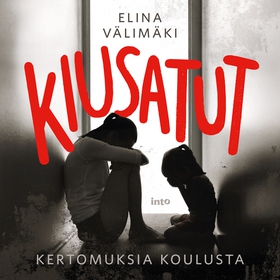 Kiusatut (ljudbok) av Elina Välimäki