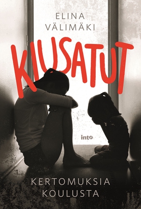 Kiusatut (e-bok) av Elina Välimäki