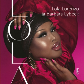 Lola (ljudbok) av Lola Lorenzo, Barbara Lybeck,