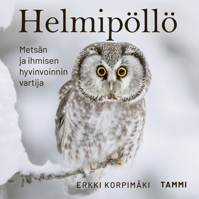 Helmipöllö (ljudbok) av Erkki Korpimäki
