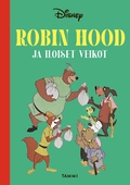 Robin Hood ja iloiset veikot