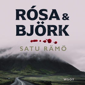 Rósa & Björk (ljudbok) av Satu Rämö