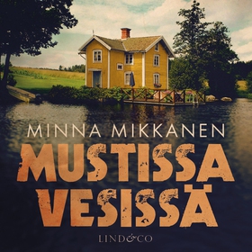 Mustissa vesissä (ljudbok) av Minna Mikkanen