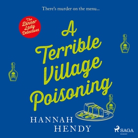 A Terrible Village Poisoning (ljudbok) av Hanna