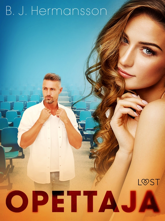 Opettaja – eroottinen novelli (e-bok) av B. J. Hermansson