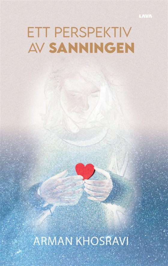 Ett perspektiv av sanningen (e-bok) av Arman Khosravi