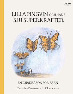 Lilla Pingvin och hans sju superkrafter (e-bok)