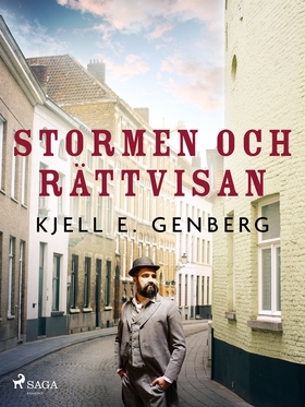 Stormen och rättvisan (e-bok) av Kjell E. Genbe