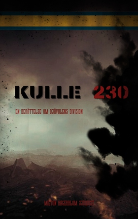 Kulle 230: En berättelse om djävulens division 